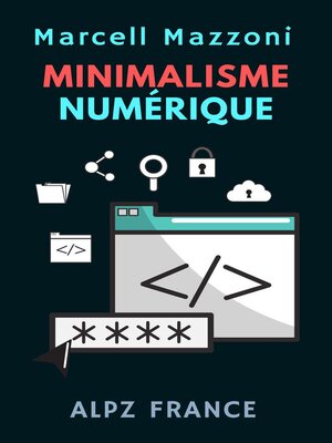 cover image of Minimalisme Numérique